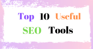 useful top 10 seo tools