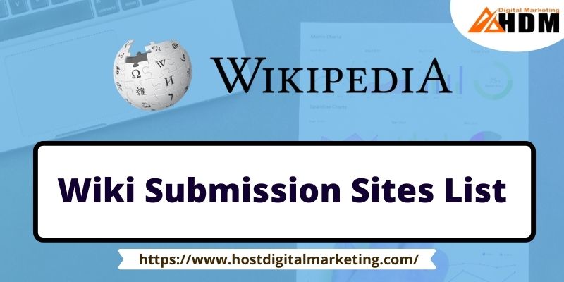 Wikipedia submission sites list 2022