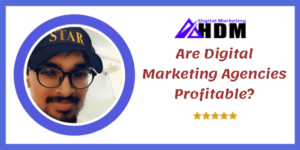 Are Digital Marketing Agencies Profitable for Us and Our Business image