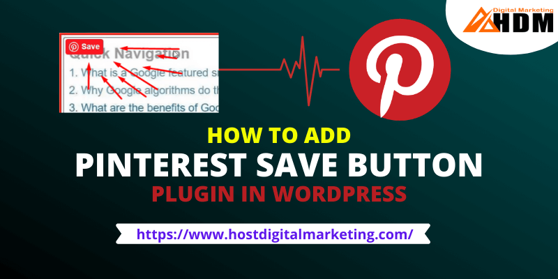 How to Add Pinterest Save Button in Wordpress Image banner