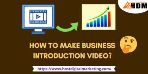 11 Step by Step Guide, How to Make Business Introduction video