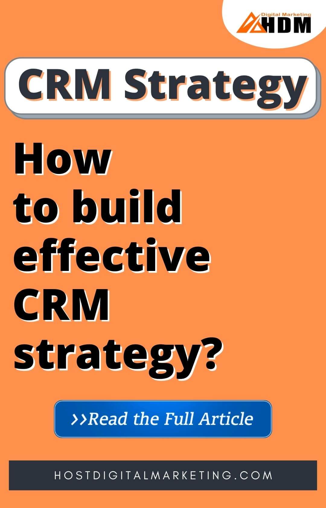 5 Steps To Build An Effective And Best CRM Strategy For Business