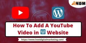 How To Add A YouTube Video in Website