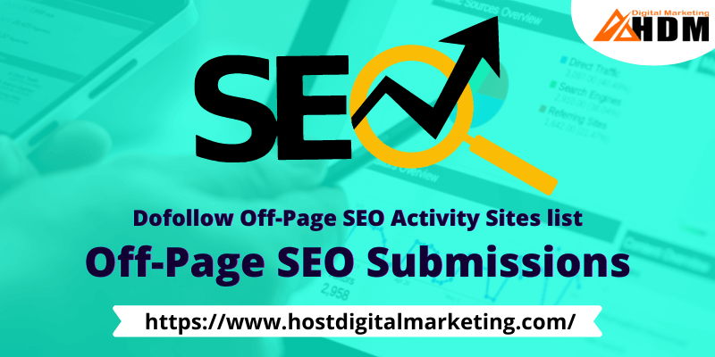 Dofollow Off-Page SEO Submissions Websites List